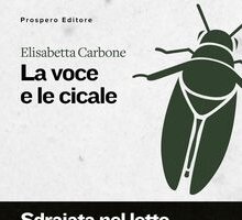 La voce e le cicale