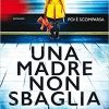 Una madre non sbaglia 