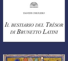 Il bestiario del Trésor di Brunetto Latini