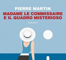 Madame le commissaire e il quadro misterioso