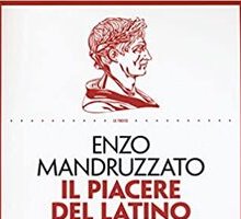 Il piacere del latino