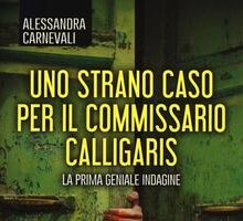 Uno strano caso per il commissario Calligaris