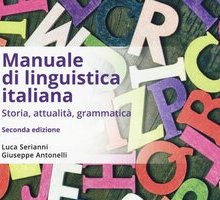 Manuale di linguistica italiana. Storia, attualità, grammatica