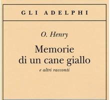 Memorie di un cane giallo e altri racconti