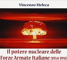 Il potere nucleare delle Forze Armate Italiane