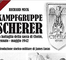 Kampfgruppe Scherer. La battaglia della sacca di Cholm, gennaio-maggio 1942