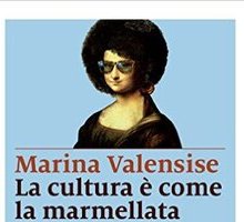 La cultura è come la marmellata