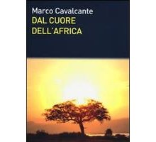 Dal cuore dell'Africa