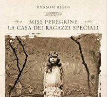 Miss Peregrine. La casa dei ragazzi speciali