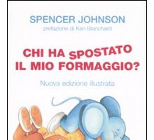 Chi ha spostato il mio formaggio?