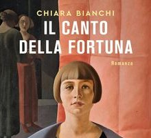 Il canto della fortuna. La saga dei Rizzoli