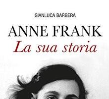 Anne Frank. La sua storia