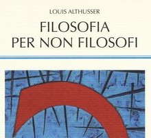 Filosofia per non filosofi