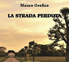 La strada perduta