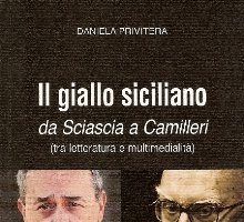 Il giallo siciliano da Sciascia a Camilleri