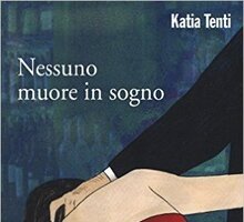 Nessuno muore in sogno