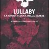 Lullaby. La ninna nanna della morte