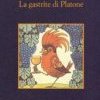 La gastrite di Platone