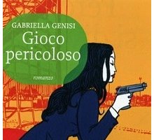 Gioco pericoloso