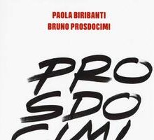 Prosdocimi. La vita è un gioco: Topolino, Umorismo, Figurine, TV