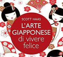 L'arte giapponese di vivere felici