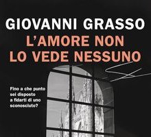 L'amore non lo vede nessuno