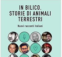 In bilico. Storie di animali terrestri