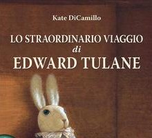 Lo straordinario viaggio di Edward Tulane