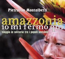 Amazzonia - Io mi fermo qui