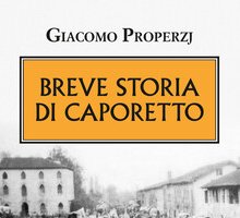 Breve storia di Caporetto