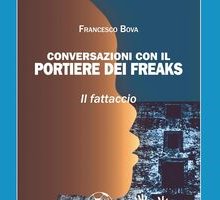 Conversazioni con il portiere dei freaks. Il fattaccio