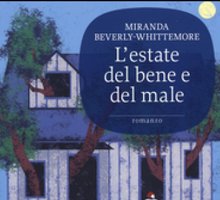 L'estate del bene e del male