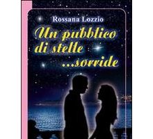 Un pubblico di stelle... sorride