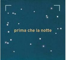 Prima che la notte