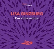 Pura invenzione. 12 variazioni su "Frankenstein" di Mary Shelley