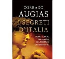 I segreti d'Italia. Storia, luoghi, personaggi nel romanzo di una nazione