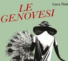 Le Genovesi. Streghe, sante, prostitute, schiave, muse ed eroine