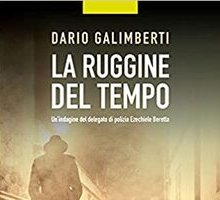 La ruggine del tempo