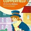 David Copperfield di Charles Dickens, raccontato da Loredana Frescura