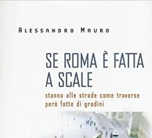 Se Roma è fatta a scale