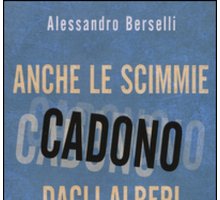 Anche le scimmie cadono dagli alberi