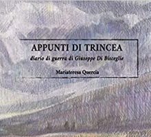 Appunti di trincea. Diario di guerra di Giuseppe Di Bisceglie