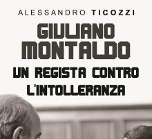 Giuliano Montaldo. Un regista contro l'intolleranza