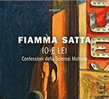 Io e lei. Confessioni della sclerosi multipla 