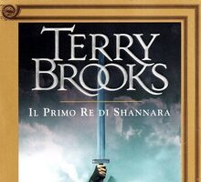 Il primo re di Shannara