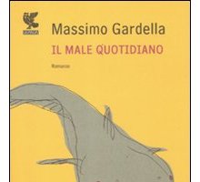 Il male quotidiano