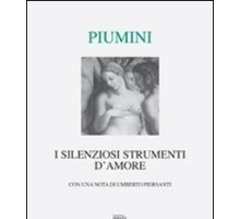 I silenziosi strumenti d'amore