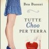 Tutte Choo per terra