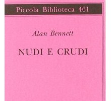 Nudi e crudi