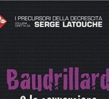 Baudrillard. O la sovversione attraverso l'ironia